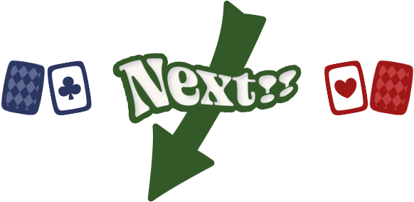 Next!!