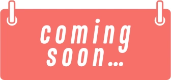 coming soon...