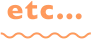 etc…