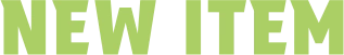 NEW ITEM