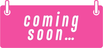 COMING SOON