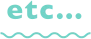 etc…