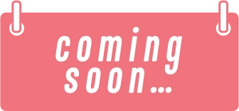COMING SOON