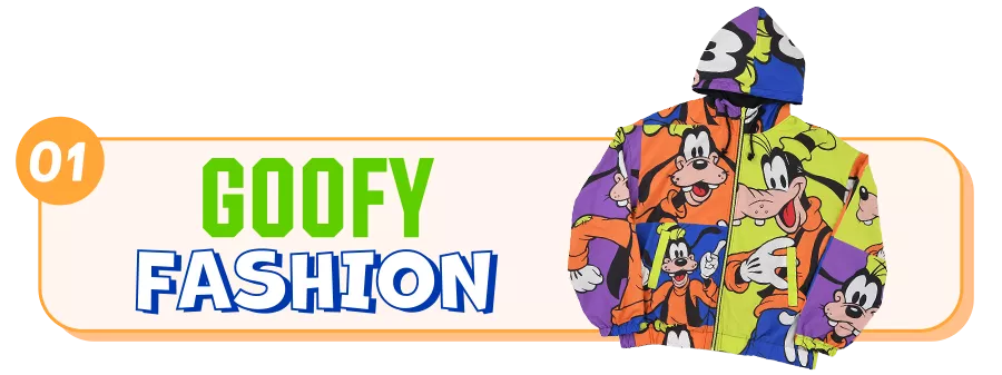 01 GOOFY FASHION