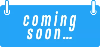 COMING SOON