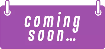 COMING SOON