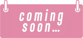 COMING SOON