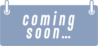 COMING SOON