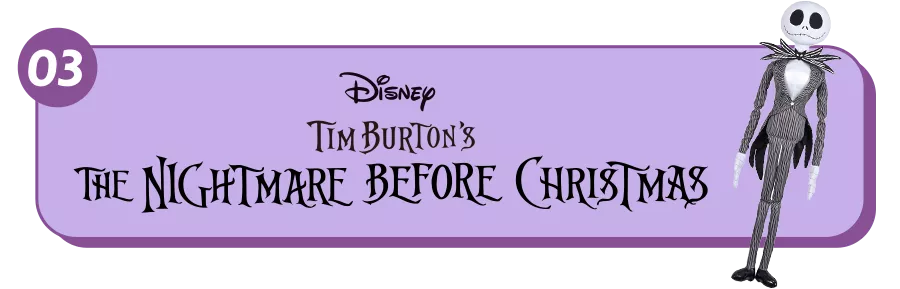 03 Tim Burton's The Nightmare Before Christmas