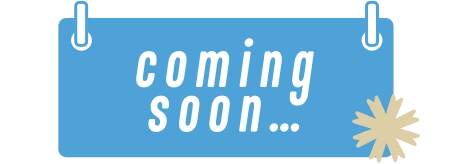 COMING SOON