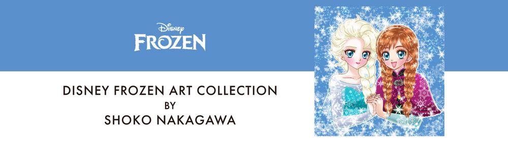 Disney FROZEN ART COLLECTION BY SHOKO NAKAGAWA