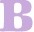 B