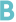 B