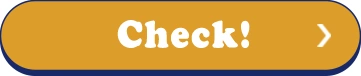 Check!