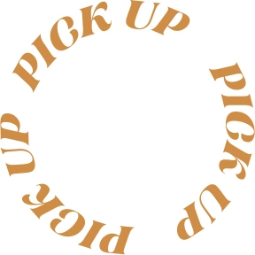 PICK UP