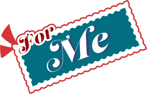 For Me