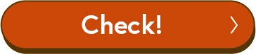 Check!