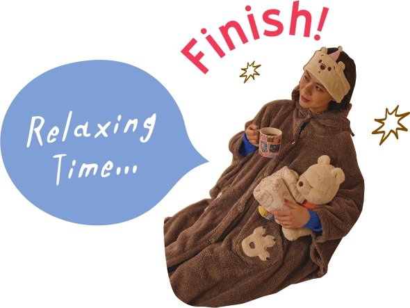 Finish! Relaxing Time…