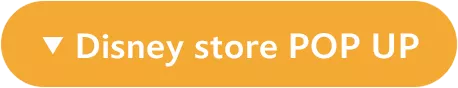 Disney store POP UP